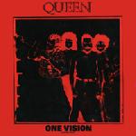 Queen 'One Vision'