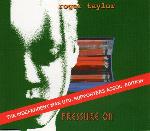 Roger Taylor 'Pressure On'